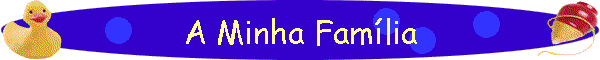 A Minha Famlia